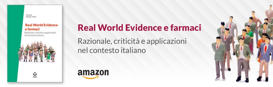 Real World Evidence e farmaci